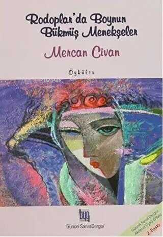 Rodoplar'da Boynun Bükmüş Menekşeler