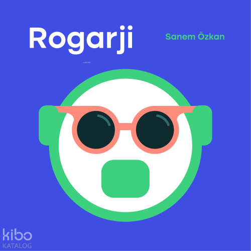 Rogarji | Sanem Özkan | Ihlamur Kitap