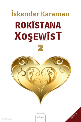 Rokistana Xoşewist 2