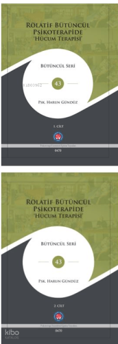 Rölatif Bütüncül Psikoterapide Hücum Terapisi (2 Cilt-Ciltli)