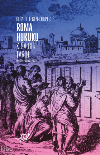 Roma Hukuku: Kısa Bir Tarih