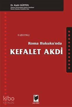 Roma Hukuku'nda Kefalet Akdi