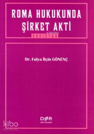 Roma Hukukunda Şirket Akti