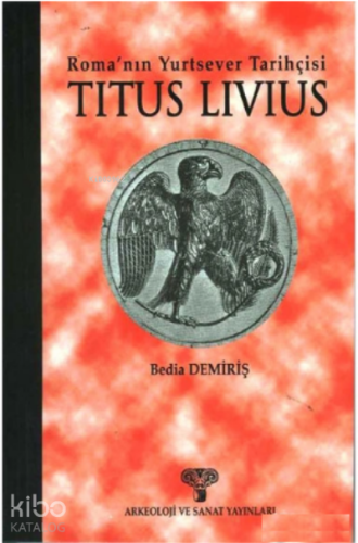 Romanın Yurtsever Tarihçisi