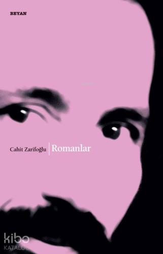 Romanlar; Savaş Ritmleri-anne | Cahit Zarifoğlu | Beyan Yayınları