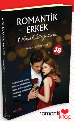Romantik Erkek Olmak İstiyorum