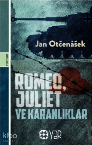 Romeo, Juliet Ve Karanlıklar