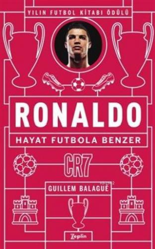 Ronaldo - Hayat Futbola Benzer