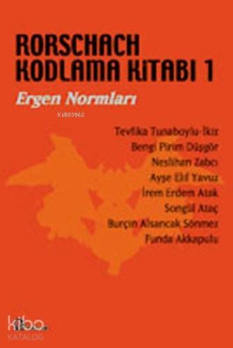Rorschach Kodlama Kitabı 1; Ergen Normları