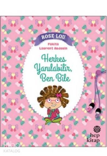Rose - Lou: Herkes Yanılabilir, Ben Bile