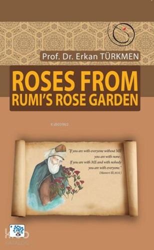 Roses From Rumi's Rose Garden | Erkan Türkmen | Nüve Kültür Merkezi