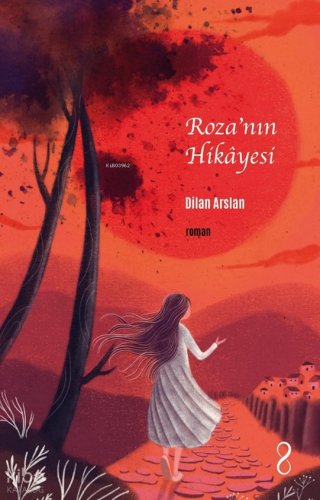 Roza’nın Hikâyesi