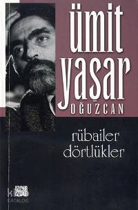 Rübailer Dörtlükler | Ümit Yaşar Oğuzcan | Özgür Yayınları (Pasif)