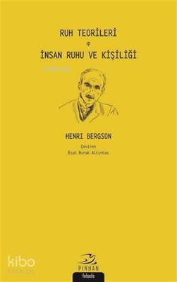 Ruh Teorileri - İnsan Ruhu ve Kişiliği