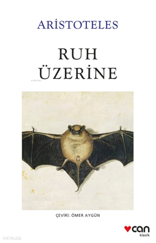 Ruh Üzerine | Aristoteles (Aristo) | Can Yayınları