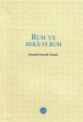 Ruh ve Bekâ-yı Ruh
