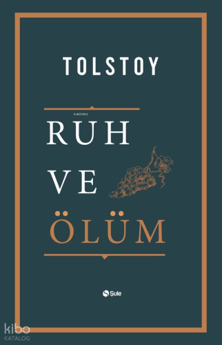 Ruh ve Ölüm
