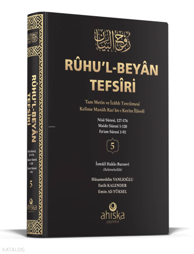 Rûhu'l-Beyân Tefsîri 5. Cilt | İsmail Hakkı Bursevi | Ahıska Yayınevi