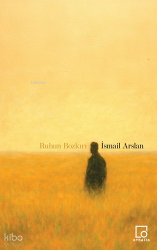 Ruhun Bozkırı