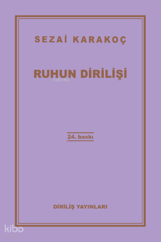 Ruhun Dirilişi | Sezai Karakoç | Diriliş Yayınları