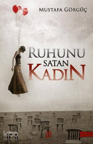 Ruhunu Satan Kadın | Mustafa Görgüç | Dokuz Yayınları
