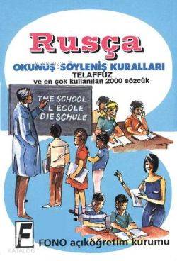 Rusça Okunuş-Söyleniş Kuralları; Telafuz ve En Çok Kullanılan 2000 Söz
