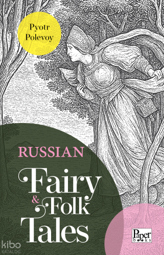 Russian Fairy - Folk Tales