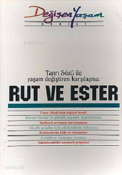 Rut ve Ester Tanrı Sözü İle Yaşam Değiştiren Karşılaşma | Derleme | Ha