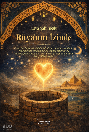 Rüya’nın İzinde | Rüya Şahinoğlu | İkinci Adam Yayınları