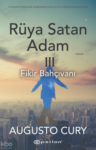 Rüya Satan Adam 3; Fikir Bahçıvanı