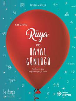 Rüya ve Hayal Günlüğü