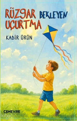 Rüzgar Bekleyen Uçurtma | Kadir Ürün | Cenevre Fikir Sanat