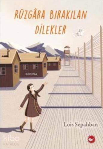 Rüzgâra Bırakılan Dilekler