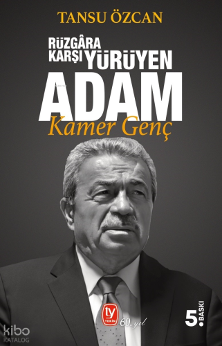 Rüzgâra Karşı Yürüyen Adam Kamer Genç