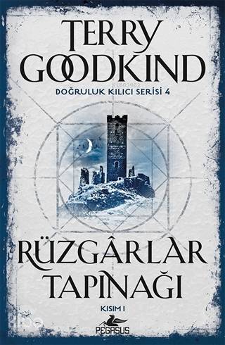 Rüzgarlar Tapınağı 1; Doğruluk Kılıcı Serisi 4 | Terry Goodkind | Pega