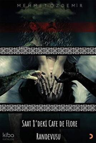 Saat 8’deki Cafe De Flore Randevusu | Mehmet Özdemir | Cinius Yayınlar