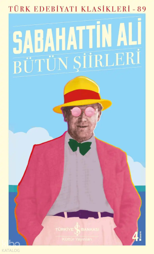 Sabahattin Ali Bütün Şiirleri | Sabahattin Ali | Türkiye İş Bankası Kü