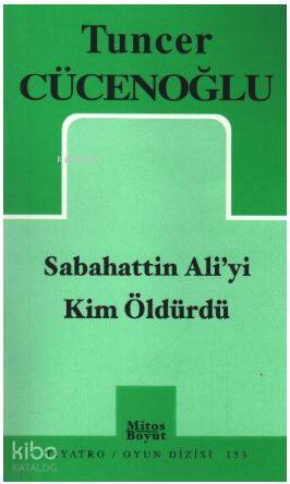 Sabahattin Aliyi Kim Öldürdü