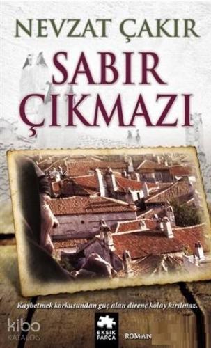 Sabır Çıkmazı