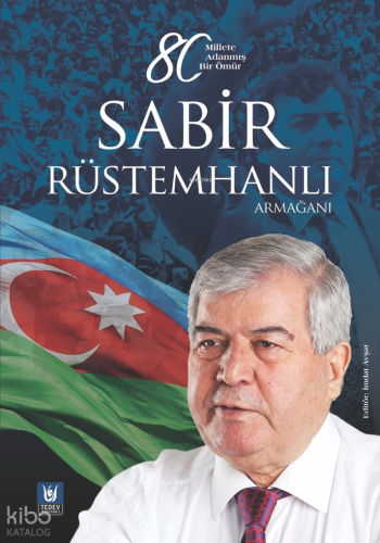 Sabir Rüstemhanlı Armağanı | | Tedev Yayınları