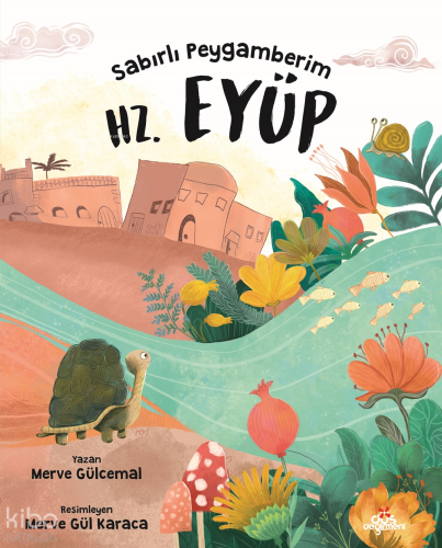 Sabırlı Peygamberim Hz. Eyüp | Merve Gülcemal | Düş Değirmeni