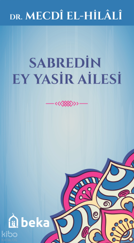 Sabredin Ey Yasir Ailesi