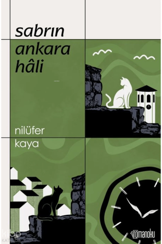 Sabrın Ankara Hali | Nilüfer Kaya | Romanoku Yayınları