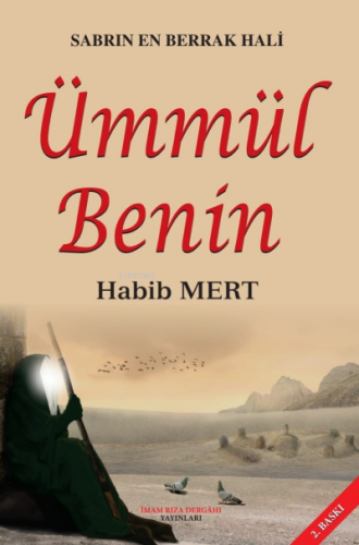 Sabrın En Berrak Hali Ümmül Benin
