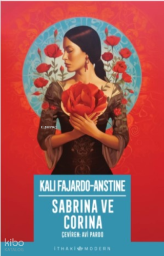 Sabrina ve Corina | Kali Fajardo Anstine | İthaki Yayınları