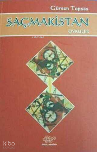 Saçmakistan;Öyküler