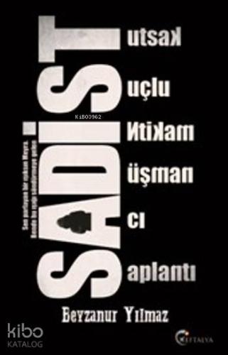 Sadist | Beyzanur Yılmaz | Eftalya Kitap