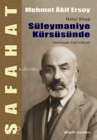 Safahat 2 - Süleymaniye Kürsüsünde | Mehmed Âkif Ersoy | Dergah Yayınl