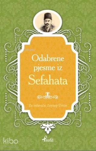 Safahat; Boşnakça Seçme Hikayeler