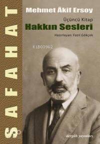 Safahat III; Hakkın Sesleri | Mehmed Âkif Ersoy | Dergah Yayınları